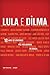 10 Anos de Governos Pós-neoliberais no Brasil: Lula e Dilma