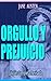 Orgullo y Prejuicio (Jane Austen - Edición Revisada) (Clásicos Romántica) (Spanish Edition)