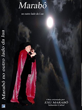 Exu Marabô: Trama Espiritual (Portuguese Edition)