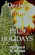 Pius Holidays: Festive Tales of the Pius Trilogy