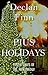 Pius Holidays: Festive Tales of the Pius Trilogy