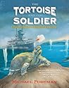 The Tortoise and the Soldier by Michael Foreman