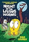 Night of the Living Worms by Dave Coverly