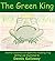 The Green King