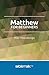 Matthew for Beginners