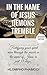 IN THE NAME OF JESUS DEMONS TREMBLE: Fortifying your spirit man through power in the name of Jesus in just 31 days.