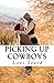 Picking Up Cowboys