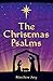 The Christmas Psalms by Matt Jury