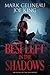 Best Left in the Shadows (Best Left in the Shadows #1)