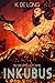 Inkubus (Inkubus #1)