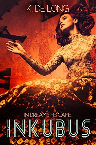 Inkubus (Inkubus #1)