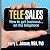 Tele-Sales: How To Get Busi...
