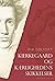 Kierkegaard og kærlighedens...