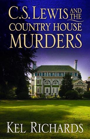 C. S. Lewis and the Country House Murders (Paperback)