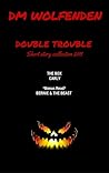 Double Trouble