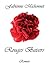 Rouges Baisers: Un grand roman d'amour (French Edition)
