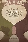 Com ser-ho alhora by Ali Smith