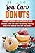 Low Carb Donuts