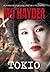 Tokio by Mo Hayder