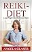 Reiki-Diet: Lose Weight like Hollywood Stars