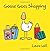 Goose Goes Shopping