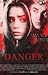 Danger by JileyOverboard