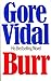Burr by Gore Vidal