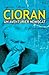 Cioran, un aventurier nemișcat: 30 de interviuri