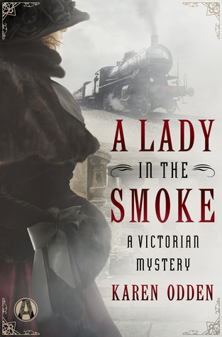 A Lady in the Smoke (Kindle Edition)