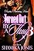 Turned Out By a Thug 3 by Shameka Jones