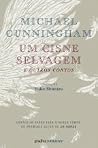 Um Cisne Selvagem...