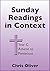 Sunday Readings in Context - Year C - Advent to Pentecost by Chris Oliver