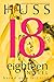 Eighteen by J.A. Huss
