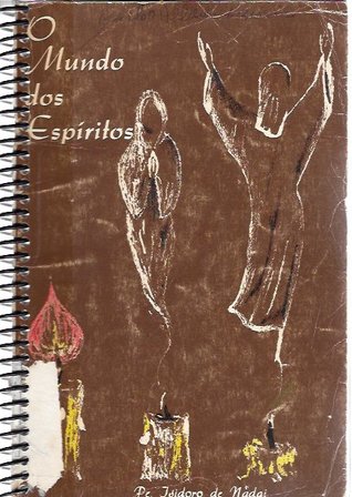 O Mundo dos Espíritos (Paperback)