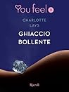 Ghiaccio bollente by Charlotte Lays