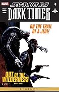 Star Wars: Dark Times - Out of the Wilderness (2011-2012) #4