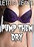 PUMP THEM DRY