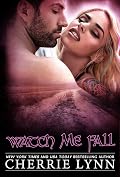 Watch Me Fall