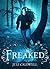 Freaked by Juli Caldwell