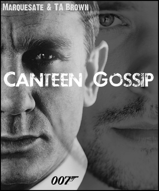 Canteen Gossip (Nil Desperandum # 2)