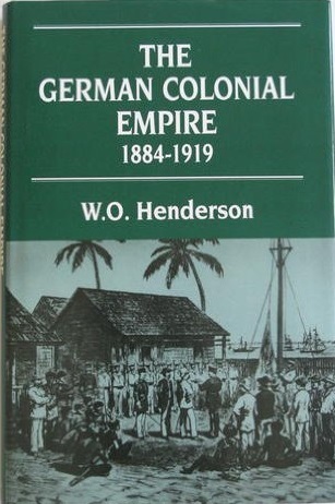The German Colonial Empire, 1884-1919 (Hardcover)