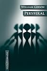 Peryferal by William Gibson