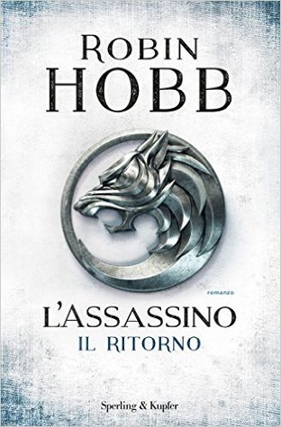 L'Assassino: Il ritorno (Fitz e il Matto, #1)