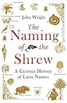 The Naming of the Shrew by John           Wright