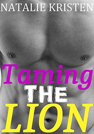 Taming The Lion (Gray Bears #5)