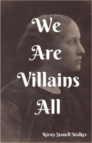 We Are Villains All
