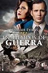 En tiempos de guerra by Mariah Evans