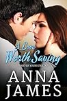 A Love Worth Saving (Forever Yours Trilogy, #2) A Love Worth Saving (Forever Yours Trilogy, #2)