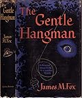 The Gentle Hangman