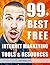 99+ Best Free Internet Marketing Tools And Resources To Boost Your Online Marketing Efforts (SEO Tools, Social Media Marketing, Email Marketing, Content ... (Smart Entrepreneur Guides! Book 2)